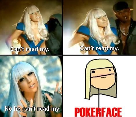 poker face1